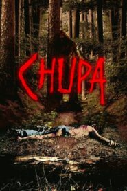 Chupa – 2000 – Online In Netflix