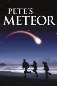 Pete’s Meteor – 2002 – Online In Netflix