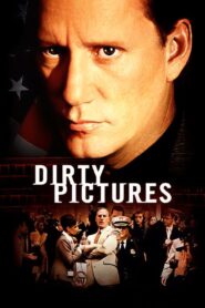 Dirty Pictures – 2000 – Online In Netflix