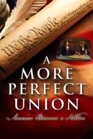A More Perfect Union – 1989 – Online In Netflix
