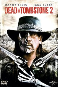 Muerto de nuevo en Tombstone – 2017 – Online In Netflix