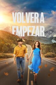 Volver a Empezar – 2022 – Online In Netflix