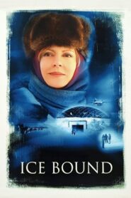 Ice Bound – 2003 – Online In Netflix