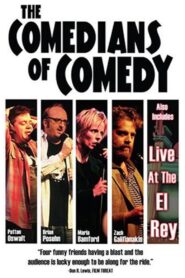 The Comedians of Comedy – 2005 – Online In Netflix