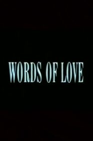 Words of Love – 1989 – Online In Netflix