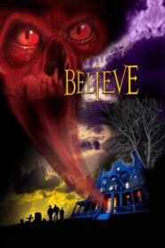 Believe – 2000 – Online In Netflix