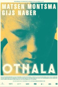 Othala – 2021 – Online In Netflix