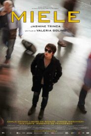 Miele – 2013 – Online In Netflix