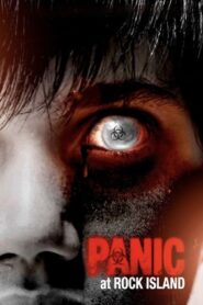 Panic at Rock Island – 2011 – Online In Netflix