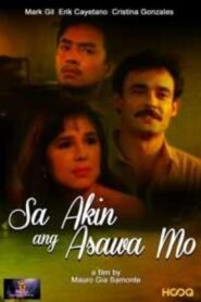 Sa Akin Ang Asawa Mo – 1992 – Online In Netflix