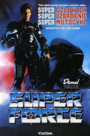 Super Force – 1990 – Online In Netflix