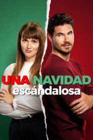 Una Navidad escandalosa – 2023 – Online In Netflix