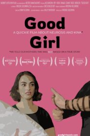Good Girl – 2023 – Online In Netflix