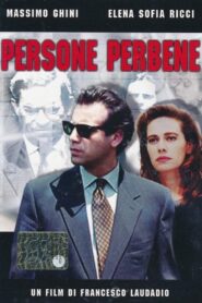 Persone perbene – 1992 – Online In Netflix