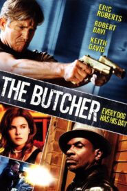 The Butcher – 2009 – Online In Netflix