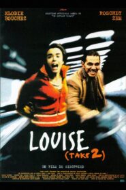 Louise (Take 2) – 1999 – Online In Netflix