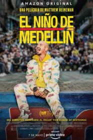 El niño de Medellín – 2020 – Online In Netflix