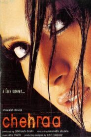 Chehraa – 2005 – Online In Netflix