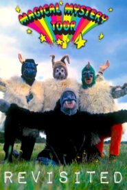 Magical Mystery Tour Revisited – 2012 – Online In Netflix