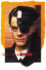 I Love a Man in Uniform – 1993 – Online In Netflix