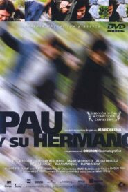 Pau i el seu germà – 2001 – Online In Netflix