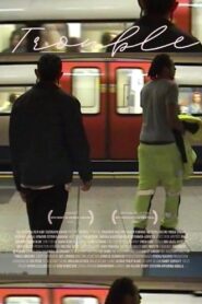 Trouble – 2024 – Online In Netflix