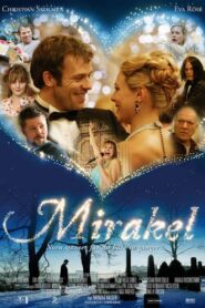 Mirakel – 2006 – Online In Netflix