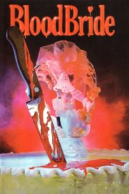 Blood Bride – 1982 – Online In Netflix
