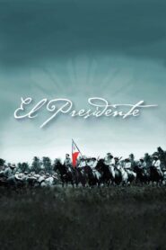 El Presidente – 2012 – Online In Netflix