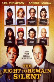 The Right to Remain Silent – 1996 – Online In Netflix