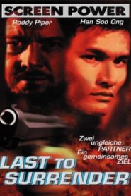 Last to Surrender – 1999 – Online In Netflix