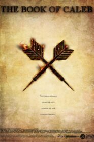 The Book of Caleb – 2008 – Online In Netflix