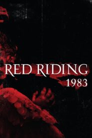 Red Riding: The Year of Our Lord 1983 – 2009 – Online In Netflix