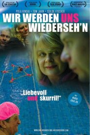 Wir werden uns wiederseh’n Online In Netflix