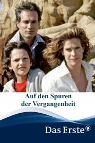 Auf den Spuren der Vergangenheit Online In Netflix
