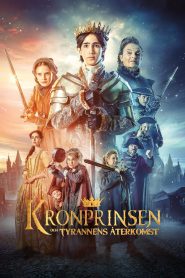 Kronprinsen och tyrannens återkomst Online In Netflix