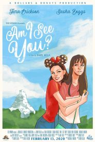 Am I See You? Online In Netflix