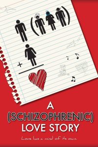 A Schizophrenic Love Story Online In Netflix