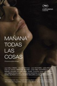 Mañana todas las cosas Online In Netflix