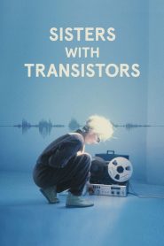 Sisters with Transistors Online In Netflix