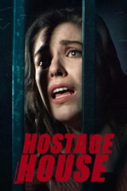 Hostage House Online In Netflix