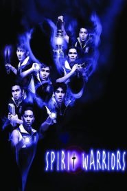 Spirit Warriors Online In Netflix