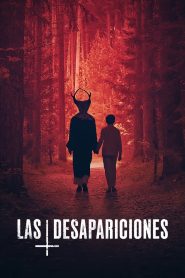 Las desapariciones Online In Netflix