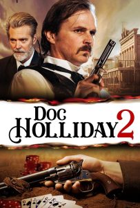 Doc Holliday 2 Online In Netflix