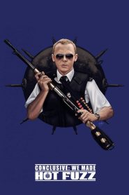 Conclusive: We Made Hot Fuzz Online In Netflix