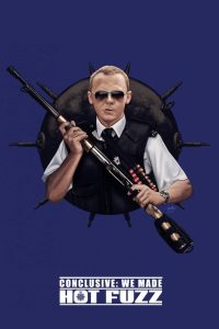 Conclusive: We Made Hot Fuzz Online In Netflix