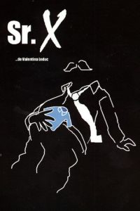 Sr. X Online In Netflix