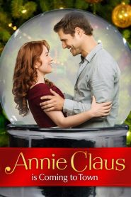 Annie Claus Is Coming to Town Online In Netflix