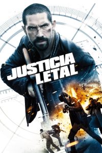 Justicia Letal Online In Netflix