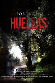 Sobre tus huellas Online In Netflix